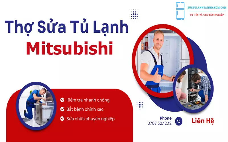 Thợ Sửa Tủ Lạnh Mitsubishi